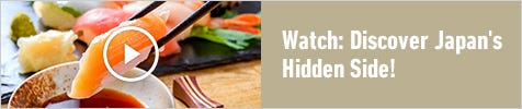 Watch: Discover Japan's Hidden Side!